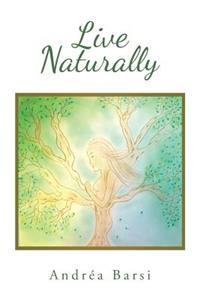 Live Naturally