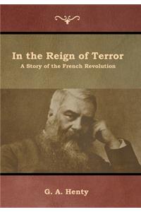 In the Reign of Terror