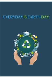 Everyday Is Earth Day