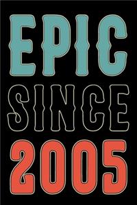 Epic Since 2005 Journal Notebook