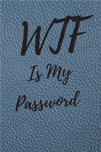 WTF Is My Password