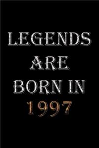 Legends Are Born In 1997 Notebook