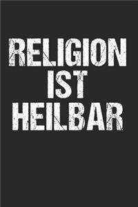 Religion ist Heilbar