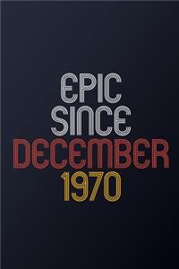 Epic Since December 1970