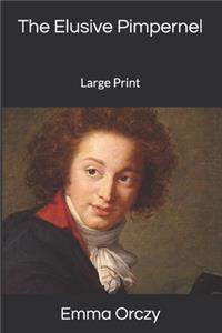 The Elusive Pimpernel