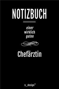 Notizbuch für Chefärzte / Chefarzt / Chefärztin