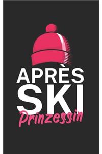 Apres Ski Prinzessin