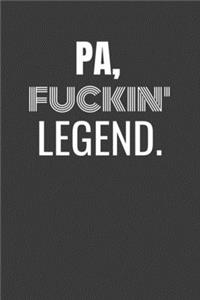 Pa Fuckin Legend