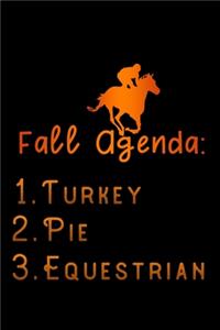 fall agenda turkey pie equestrian
