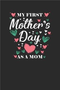 My First Mother's Day