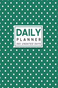 Daily Planner 365 Undated Days