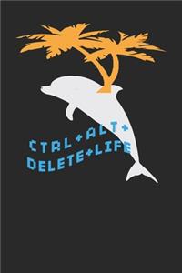 Control Alt Delete Funny Seapunk Dolphin 120 Page Notebook Lined Journal