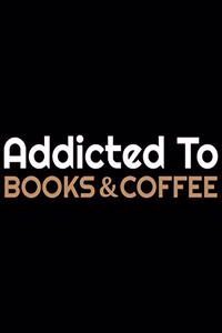 Addicted To Books & Coffee