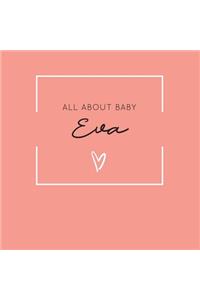 All About Baby Eva