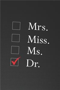 Mrs Miss Ms Dr