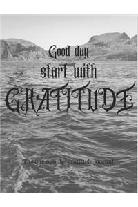 Good day tart with gratitude 1 minute gratitude journal