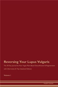 Reversing Your Lupus Vulgaris