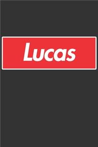 Lucas: Lucas Planner Calendar Notebook Journal, Personal Named Firstname Or Surname For Someone Called Lucas For Christmas Or Birthdays This Makes The Perf