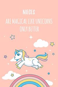 Nieces Are Magical Like Unicorns Only Better