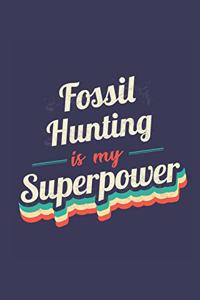 Fossil Hunting Is My Superpower