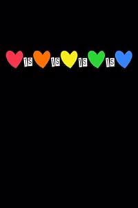 Love Is Love LGBTQ Notebook