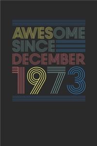 Awesome Since December 1973