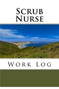 Scrub Nurse Work Log