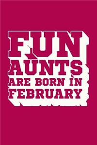 Fun Aunts Are Born in February