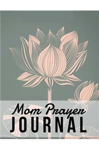 Mom Prayer Journal