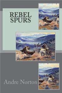 Rebel Spurs