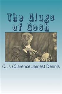 The Glugs of Gosh