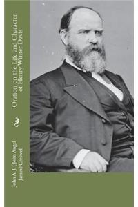 Oration on the Life and Character of Henry Winter Davis