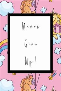 Never Give Up