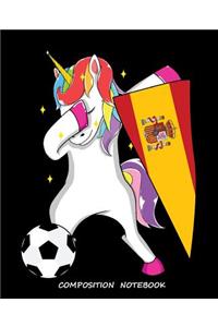 Composition Notebook: Spain Football Soccer Spanish Flag Unicorn Composition Notebook Back to School 7.5 x 9.25 Inches 100 College Ruled Pages Journal Diary Gift