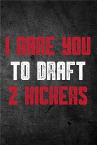 I Dare You to Draft 2 Kickers