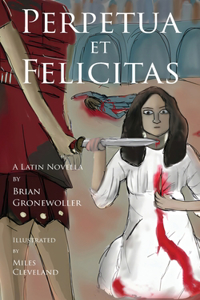 Perpetua et Felicitas