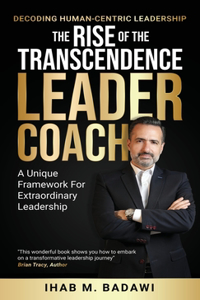 Rise of the Transcendence Leader-Coach