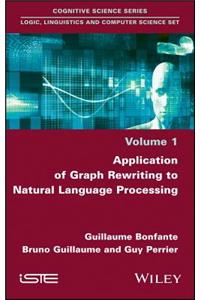 Application of Graph Rewriting to Natural Language Processing