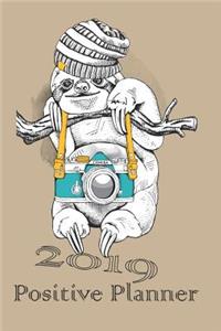 2019 Cool Sloth with Camera Positive Planner to Organise Your Time, Track Your Goals & Journal Creative Thoughts