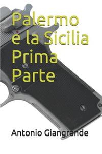 Palermo E La Sicilia Prima Parte