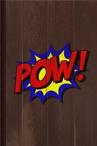 Superhero POW Journal Notebook