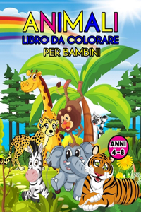Animali Libro da Colorare per Bambini Anni 4-8