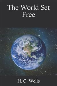 The World Set Free
