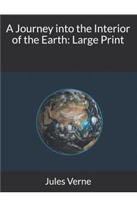 A Journey Into the Interior of the Earth