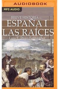 Breve Historia de España I