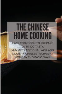 The Chinese Home Cooking