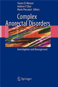Complex Anorectal Disorders
