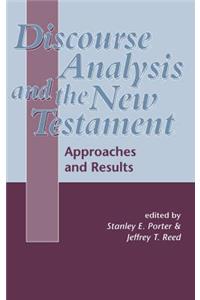 Discourse Analysis and the New Testament