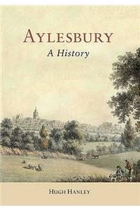 Aylesbury: A History