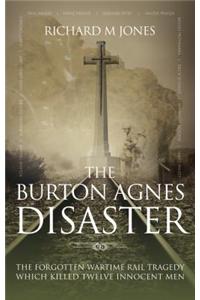 Burton Agnes Disaster